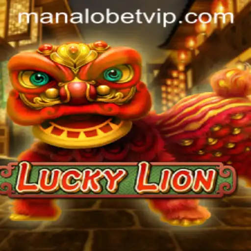 Discover the Thrills of LuckyLion with ManaloBet